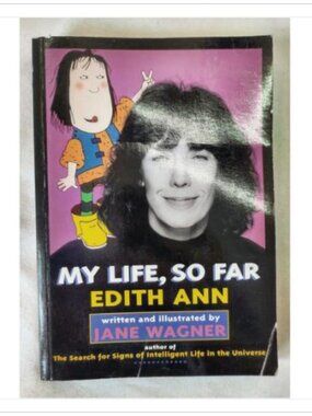 My Life, So Far Jane Wagner 1994 Hyperion 1st ISBN 0-7868-6120-7